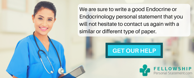 Writing an Endocrinology Fellowship Personal Statement